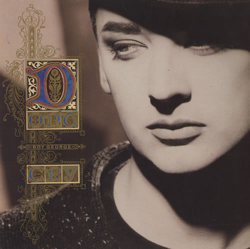 Boy George - Don't Cry